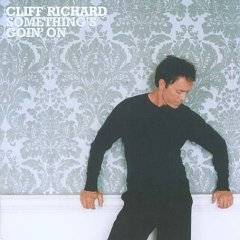 Cliff Richard : Something's Goin' on